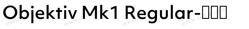 Objektiv Mk1 Regular字体转换